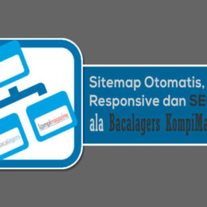 cara membuat sitemap otomatis di blogspot ala bacalagers media