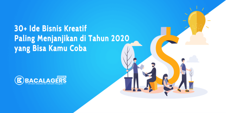 30+ Ide Bisnis Kreatif Di Tahun 2020 Yang Bisa Kamu Coba