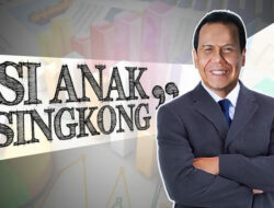 Kisah Sukses Chairul Tanjung, Si Anak Singkong yang Pantang Menyerah