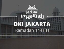 Jadwal Imsakiyah Ramadan 1441 H DKI Jakarta dan Sekitarnya