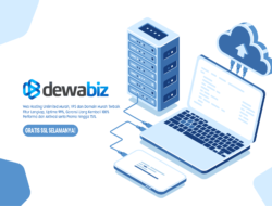 DewaBiz: Web Hosting SSD Unlimited Murah Berkualitas, Cocok untuk Blogger & Pebisnis