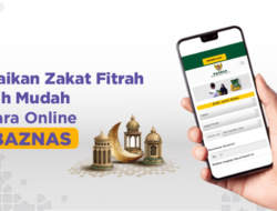 Mudah, Cepat dan SAH! Begini Cara Bayar Zakat Fitrah di BAZNAS Secara Online Terbaru 2021
