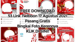 Free Download 53 Twibbon 17 Agustus 2021, Unggah Bingkai Foto HUT RI ke-76 Lewat Link ini